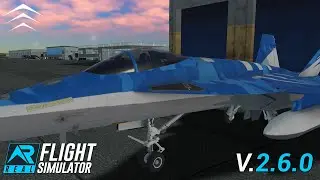 RFS - Real Flight Simulator Update 2.6.0 ft. @RFSYT AVIATION