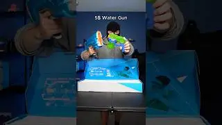 5$ VS 150$ Water Gun
