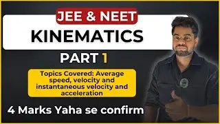 Kinematics | One shot (Part 1) | JEE & NEET | Numerical Solve | By AYN Sir #jee #neet #kinematics