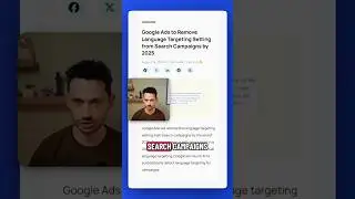 language targeting disappears from Google Ads Search campaigns by the end of 2025