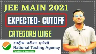 JEE Main 2021 Expected Cutoff Percentile | 