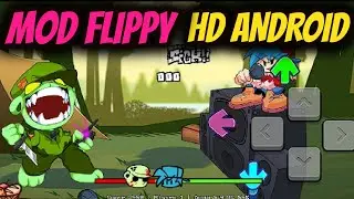 Friday Night Funkin MOD FLIPPY  FLIPPED OUT HD ANDROID OTIMIZADO