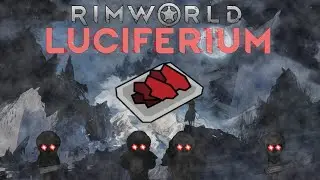 Luciferium | Rimworld Drug Guide