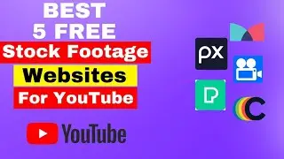 Best 5 Free Stock Footage Websites for YouTube