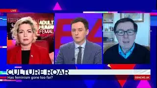 5 March 2022: GB News - "Has feminism gone too far?"