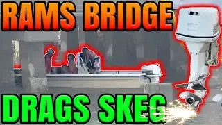 Extra Reliable Crew 🙄 Bumps Bridge and Skeg DRAGGED! - E75
