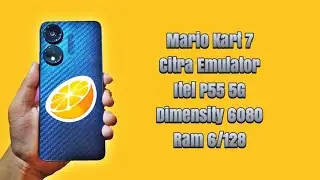 Itel P55 5G | Mario Kart 7 - Citra Emulator