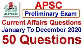 APSC Prelims 2021/Top 50 Current Affairs Questions/January To December 2020/Most Important Questions