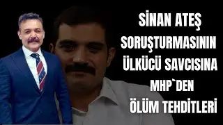 Sinan Ateş soruşturmasının ülkücü savcısı Durdu Özer`e MHP`den tehditler