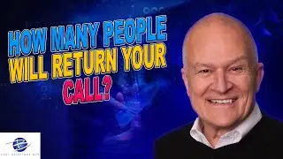 How Many People Will Return Your Call?