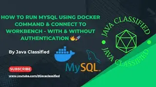 How to Run MySQL Using Docker Command & Connect to Workbench - With & Without Authentication 🔥🚀