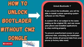 How to Unlock Bootloader without CM2 and Patch Boot File 