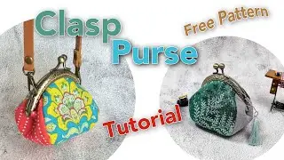 Kiss Clasp Purse Tutorial Free Pattern