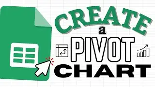 Create a Pivot Chart in Google Sheets (Column Chart)