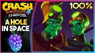 A HOLE IN SPACE (N. TROPY BOSS) N.VERTED! - Crash Bandicoot 4: It's About Time 100%