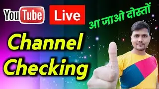 YouTube Live Stream Channel Checking