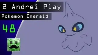 2 Andrei Play Pokemon Emerald - Episode 48