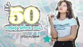 50 Cosas sobre mí  - Coolquids