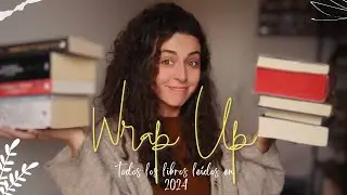 WRAP UP primer trimestre del año | Todos los libros que he leído en 2024