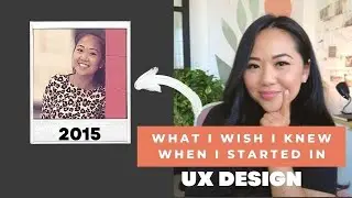 Feeling lost as a UX Designer? Watch this! | What I wish I knew before starting out
