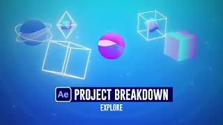 Explore - After effects Element 3D Project Workflow