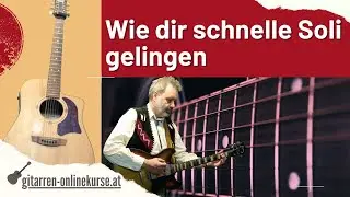 Wie dir schnelle Soli gelingen