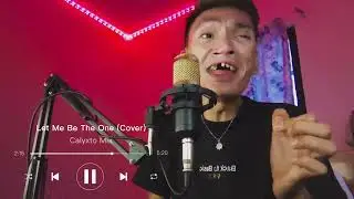 Let Me Be The One - Jimmy Bondoc COVER #letmebetheone #arthurnery #calyxtomix