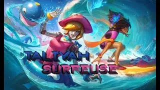 Skin Taliyah surfeuse - League of legends [FR]