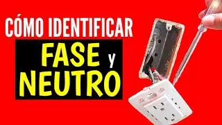 como identificar fase y neutro en tomacorrientes