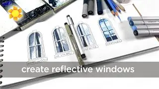 How to draw and paint reflective windows - 4 mediums (and a freebie!)