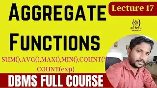 Aggregate Functions in SQL | Group Functions in SQL | SUM(),AVG(),MAX(),MIN(),COUNT(*),COUNT(exp)