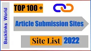 Free Article Submission Sites 2022 | Off-Page SEO | Backlinksworld