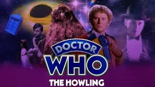 The Howling | Doctor Who FA