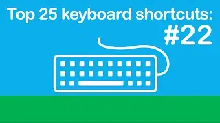 25 Keyboard Shortcuts, Tips, and Tricks You Must Learn (#22)