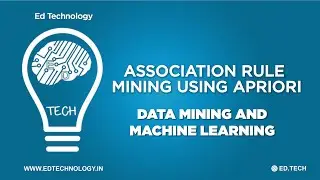 WEKA TUTORIALS | ASSOCIATION RULE MINING USING APRIORI | DATA MINING WITH WEKA
