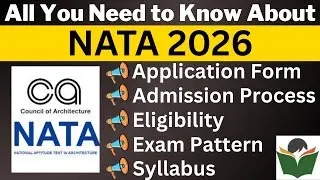 NATA 2024 Complete Details, Application Form, Dates, Eligibility, Syllabus, Pattern, Admit Card