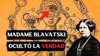 La Sabiduría OCULTA de las Civilizaciones Perdidas según la Teosofía - Madame Blavatski