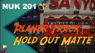 NUKE 201 -  Planer Tracking (Hold Out Matte)