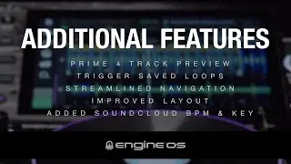 Engine 1.6 Additional Features | PRIME 4 Track Preview, Trigger Loops and more