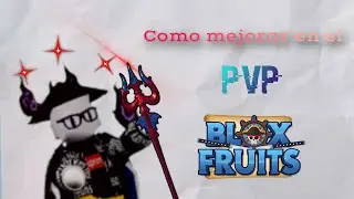 TIPS y TRUCOS para mejorar en el PVP | Blox Fruits 🌊