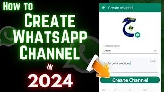 How to create a WhatsApp channel in 2024 | WhatsApp channel Kaise Banaye | (whatsapp channel)