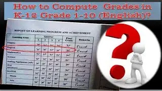 How to Calculate Grades in English K-12