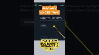 WAJIB TAU!!! Situs freelance penambah CUAN. #fypyoutube #bugbounty #bugbountyrewards #bugbountytips