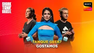 Tanque geek | Shark Tank Brasil