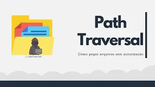 [Security] How does a Path Traversal attack work?