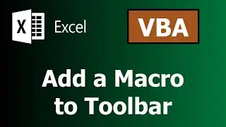 7- Add a Macro to Toolbar - EXCEL VBA - COMPLETE EXCEL TUTORIALS