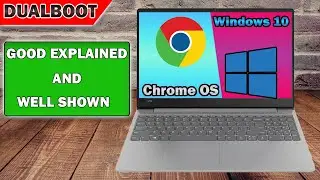 CHROME OS DUAL BOOT WINDOWS 10 [UEFI ONLY]