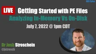 🔴 Portable Executable Files: Analyzing In-Memory versus On Disk