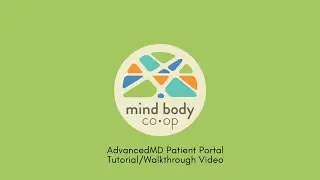 AdvancedMD Patient Portal Tutorial/Walkthrough Video
