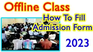 Offline class Admission Procedure